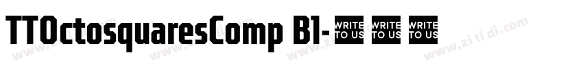 TTOctosquaresComp Bl字体转换